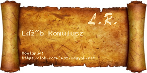 Löb Romulusz névjegykártya